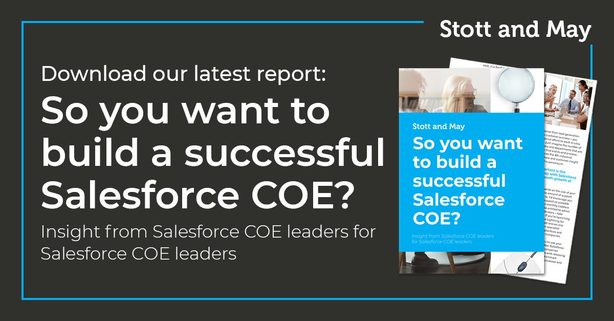 Research Report | So you want to build a successful Salesforce COE?